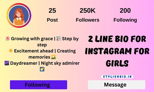 2 Line Bio for Instagram for Girls