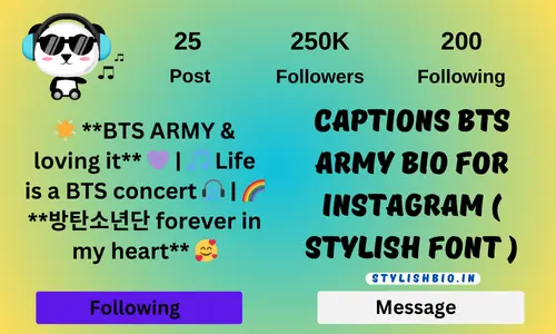  Captions Bts Army Bio For Instagram ( Stylish Font )