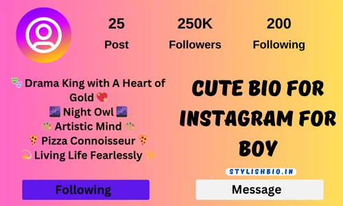 Cute bio for instagram for boy