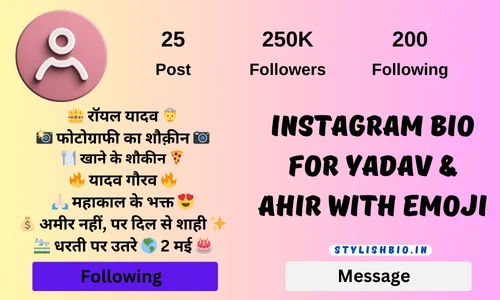 Instagram Bio for Yadav & Ahir with emoji