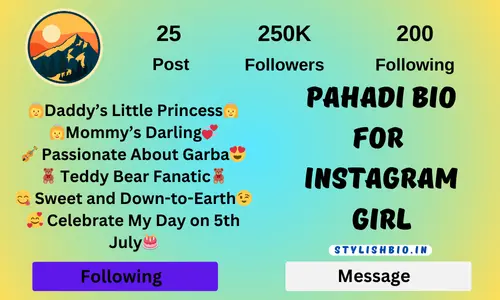 Pahadi Bio For 
Instagram Girl