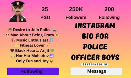 Instagram Bio For Police Officer Boys