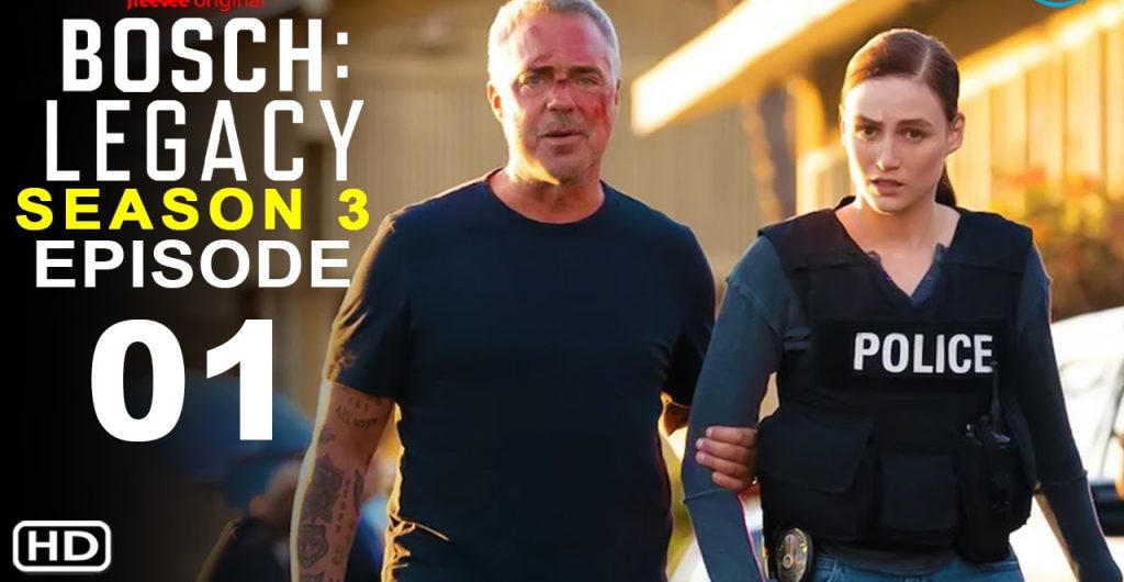 Bosch Legacy Season 3: What To Expect In The New Season